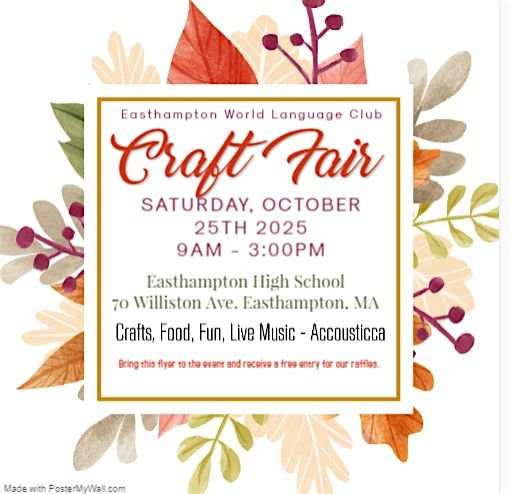 CRAFT FAIR at Easthampton High School (World Language Club)
