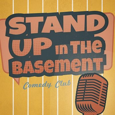 Stand Up in The Basement