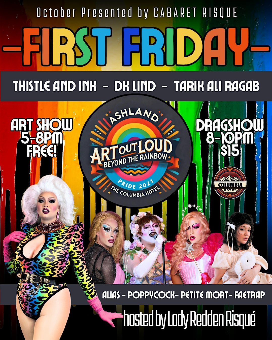 "Art Out Loud" First Friday Drag Show!