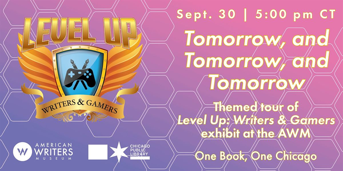 "Level Up: Writers & Gamers" Exhibit Tour