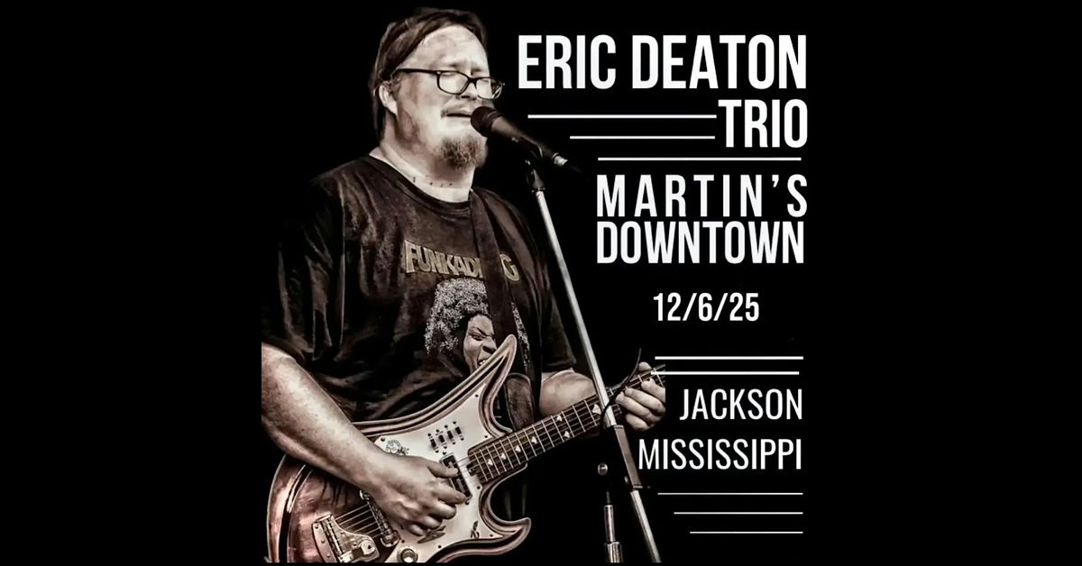 Eric Deaton Trio Live at Martin's Downtown