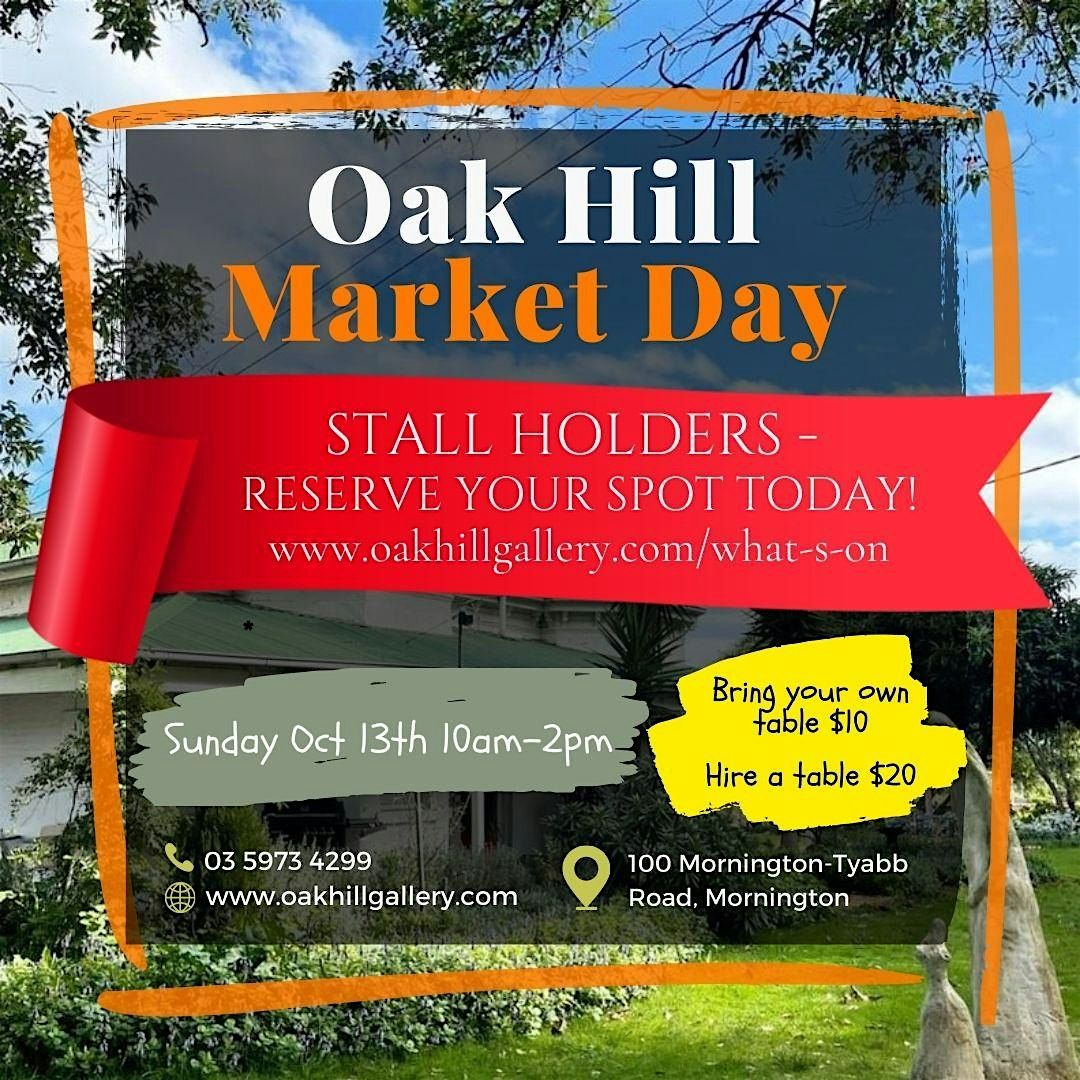 Oak Hill Gallery Market Day Stallholder