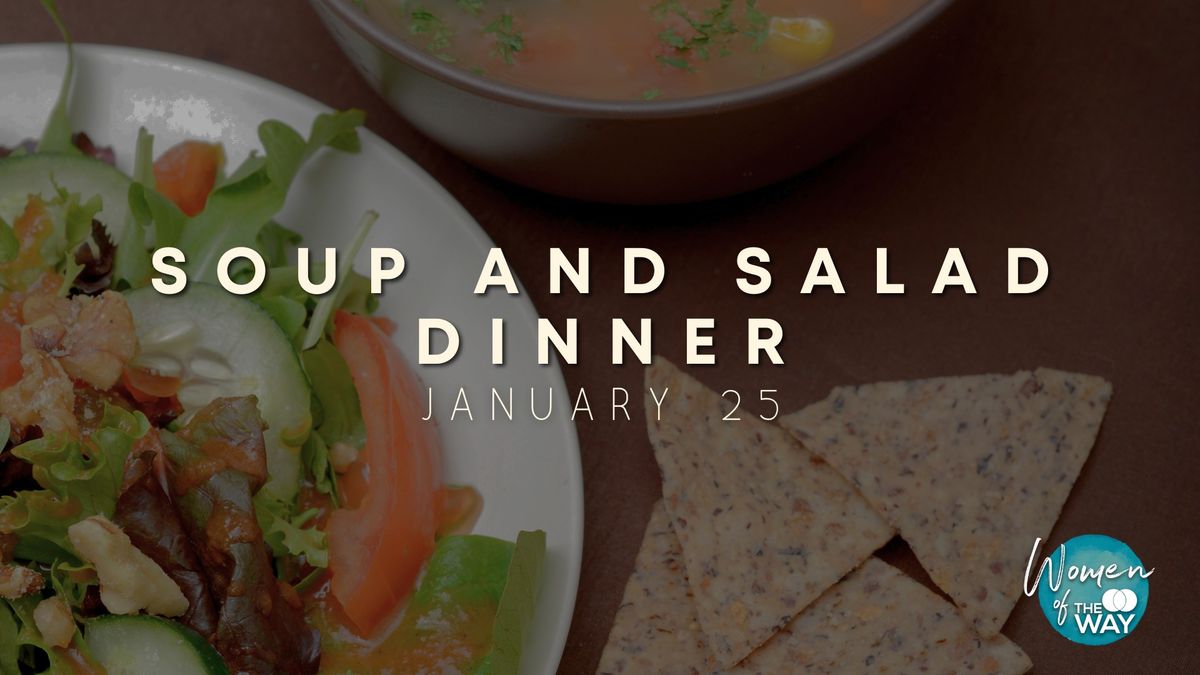 Women's Soup and Salad Dinner