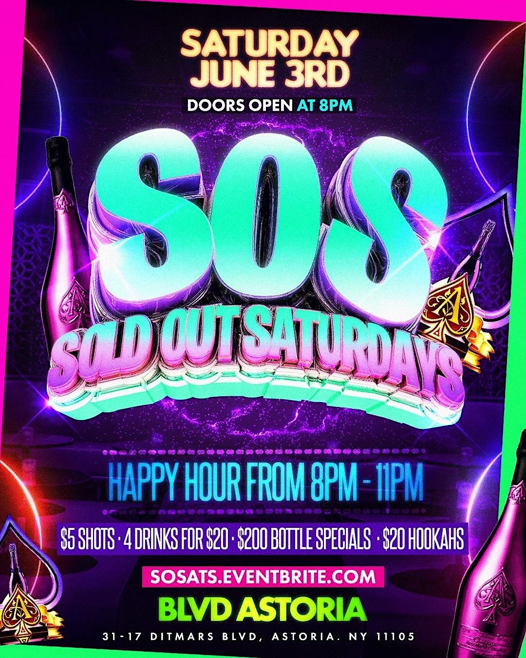 Sold Out Saturdays