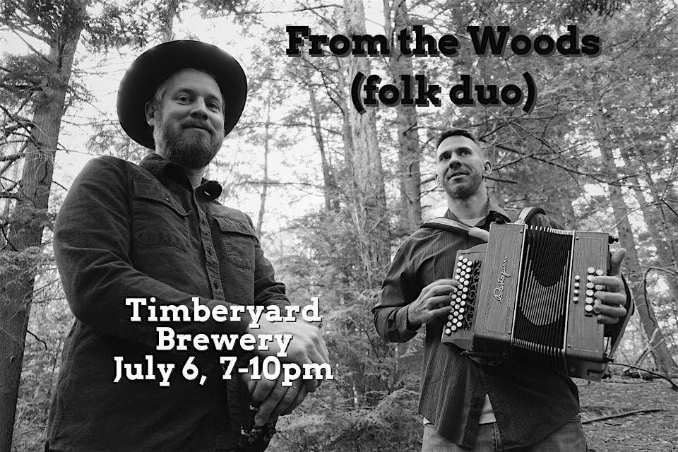 Live Music-  From the Woods Folk
