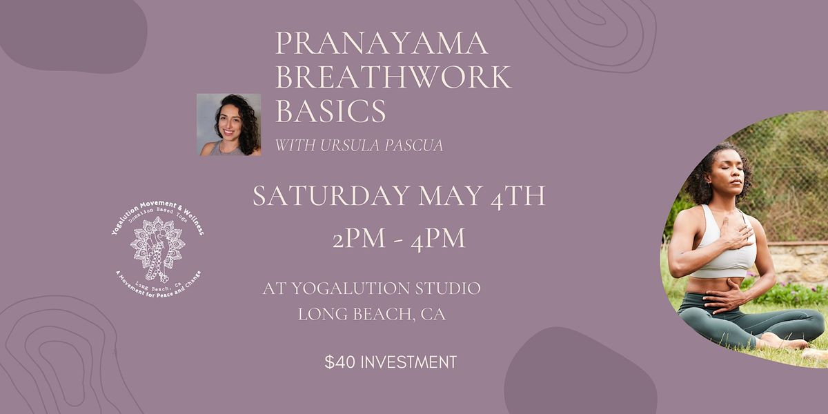 Pranayama Breathwork Basics