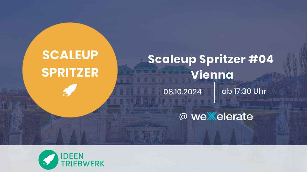 Scaleup Spritzer #04 Vienna