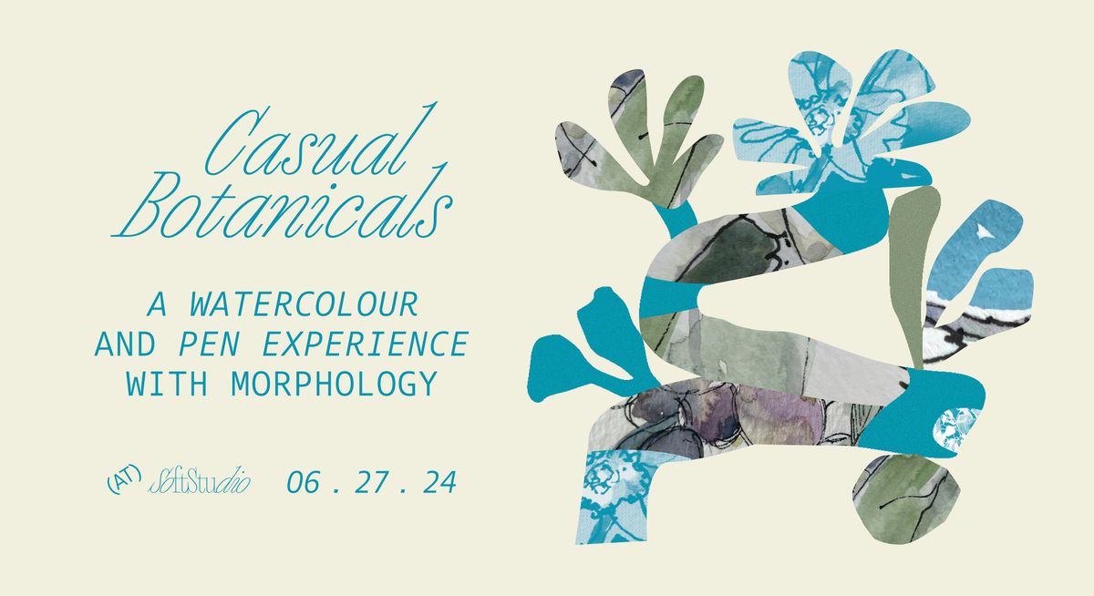 Casual Botanicals - A Watercolour and Pen Experience