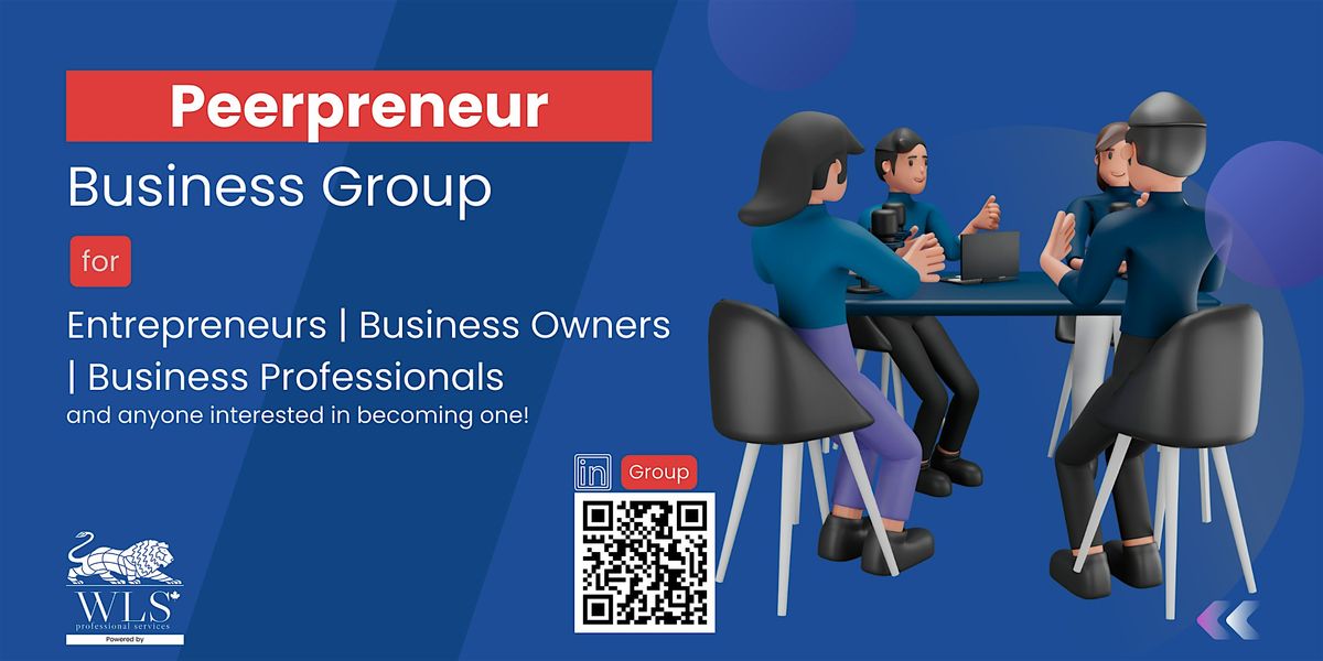 Entrepreneur, Professional & Business Owner Mixer - WLS Peerpreneur