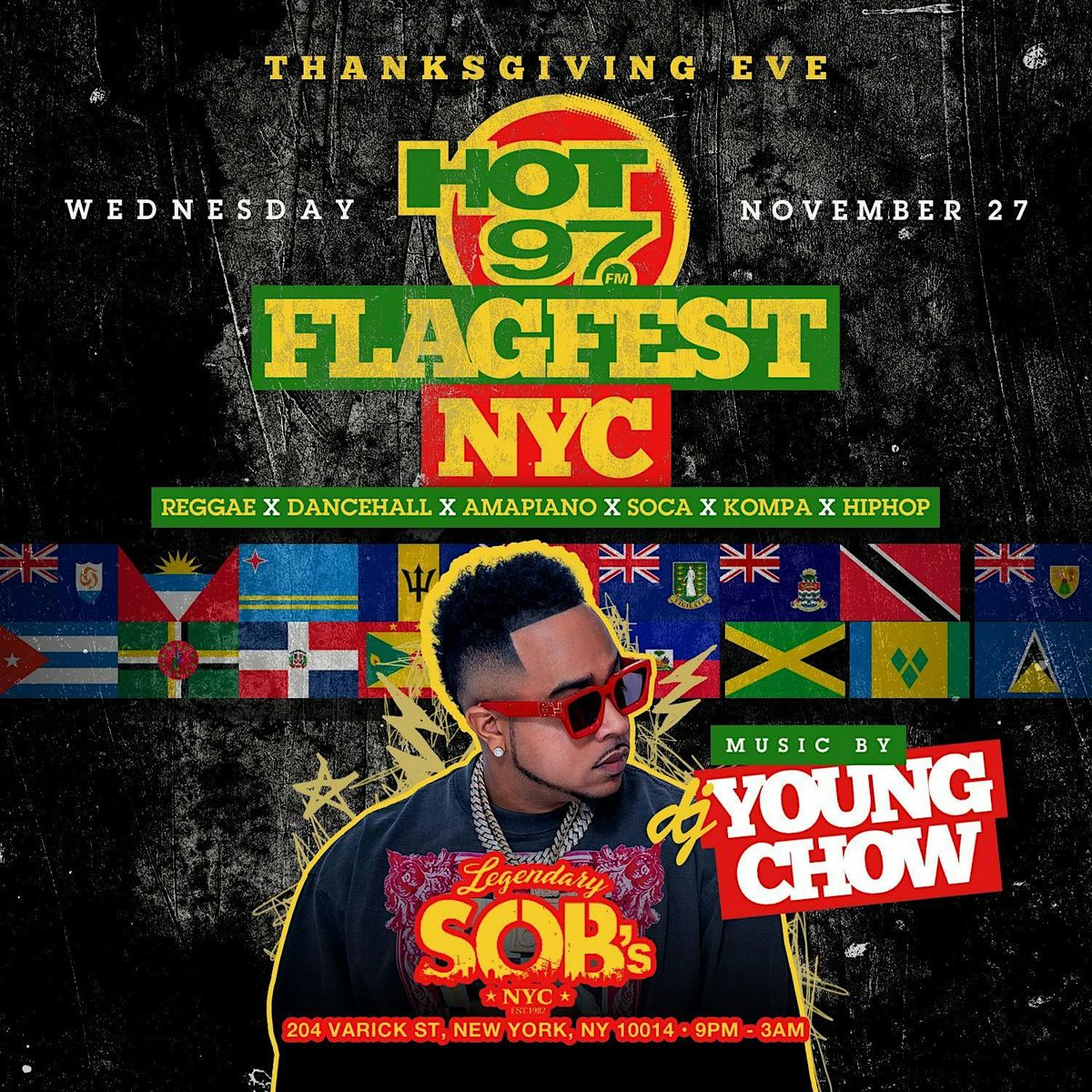 Flag Fest Thanksgiving Eve @ SOB's. Dancehall, Soca & more