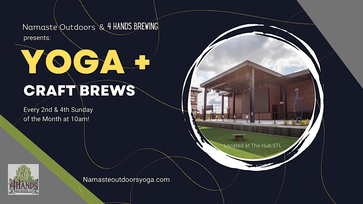 Yoga and Craft Brews with 4 Hands Brewing