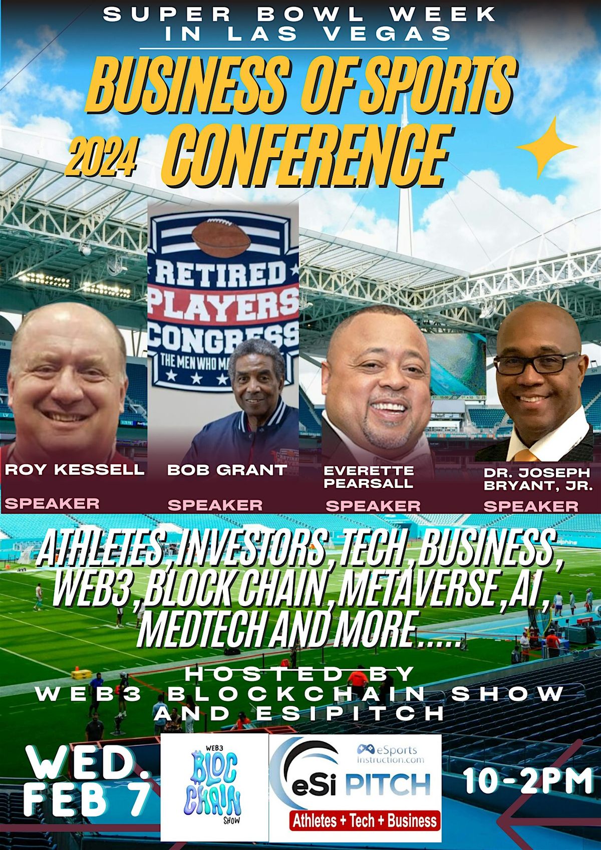 2025 The Business of Sports & Tech Innovation Conference Super Bowl Week