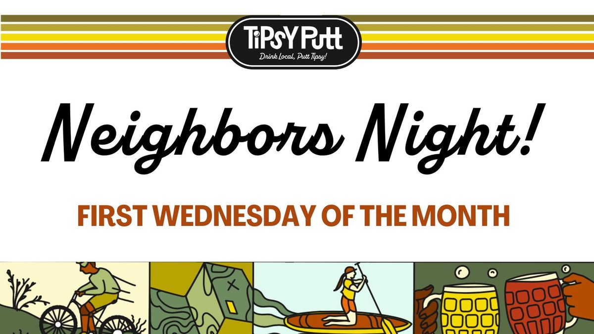 Neighbors Night at Tipsy Putt Monterey