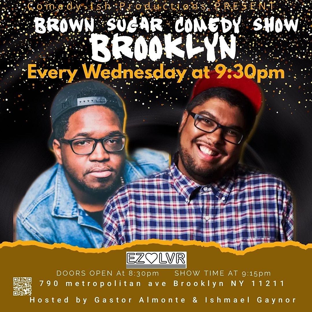 Brown Sugar comedy show (Brooklyn)