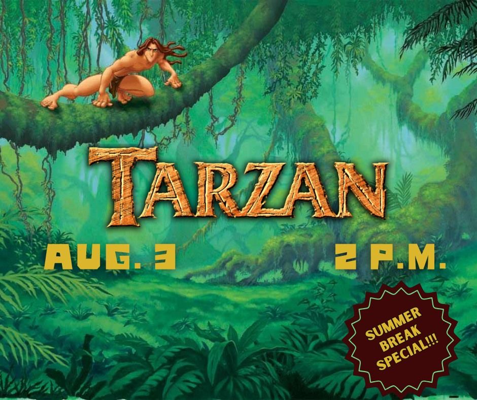 Summer Break Special: Tarzan