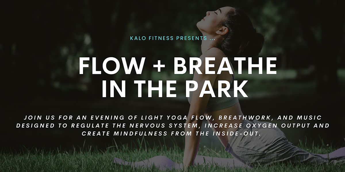 Flow + Breathe at the park