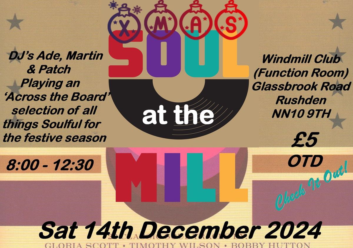 Xmas Soul at the Mill