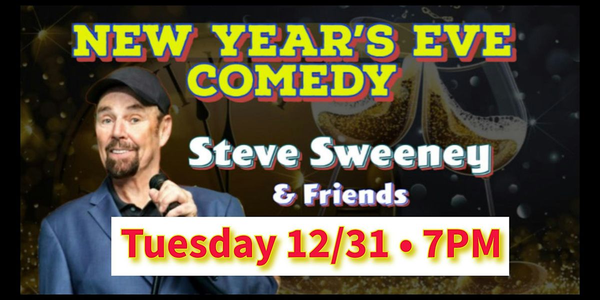 Last Laughs '24 - NYE Comedy with  Steve Sweeney  (Early Show)