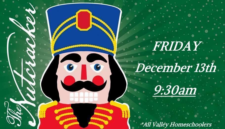 \u2744 NUTCRACKER BALLET AVHS Field Trip - Friday Dec 13th 9:30am