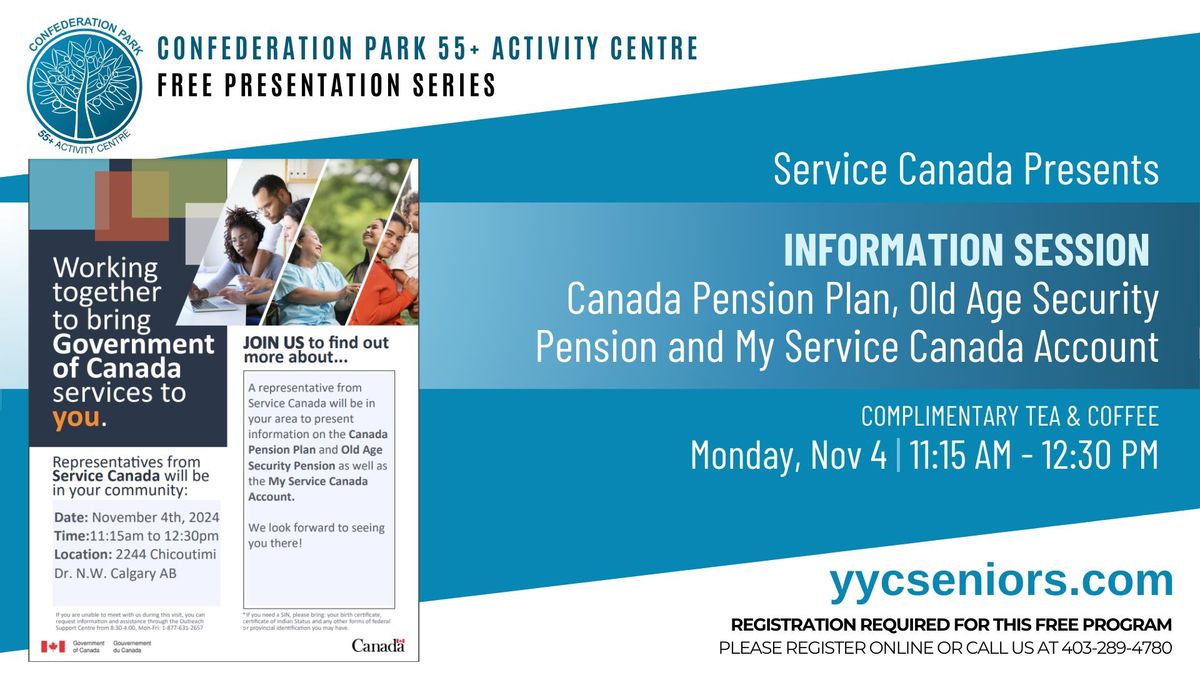 Free Service Canada Presentation: CPP, OAS & My Account