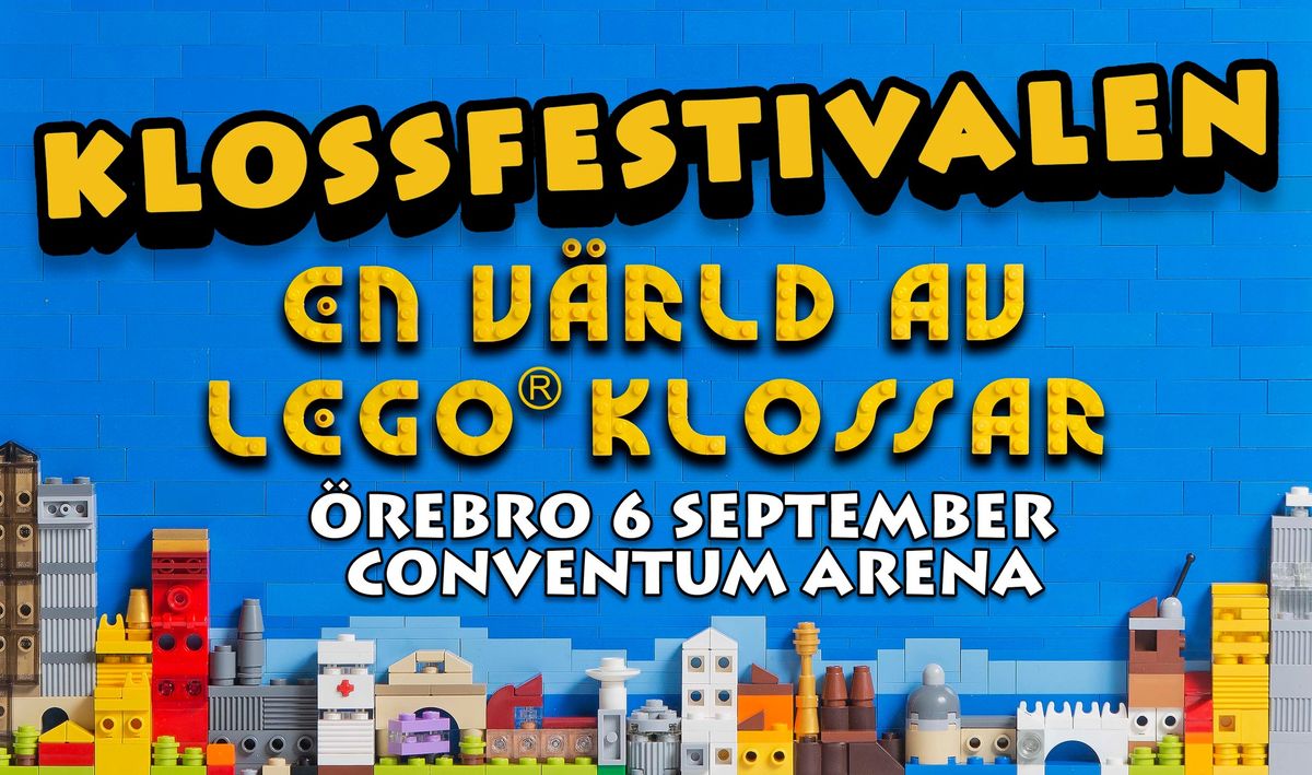 Klossfestivalen \u00d6REBRO l\u00f6rdag 6 september p\u00e5 Conventum Arena