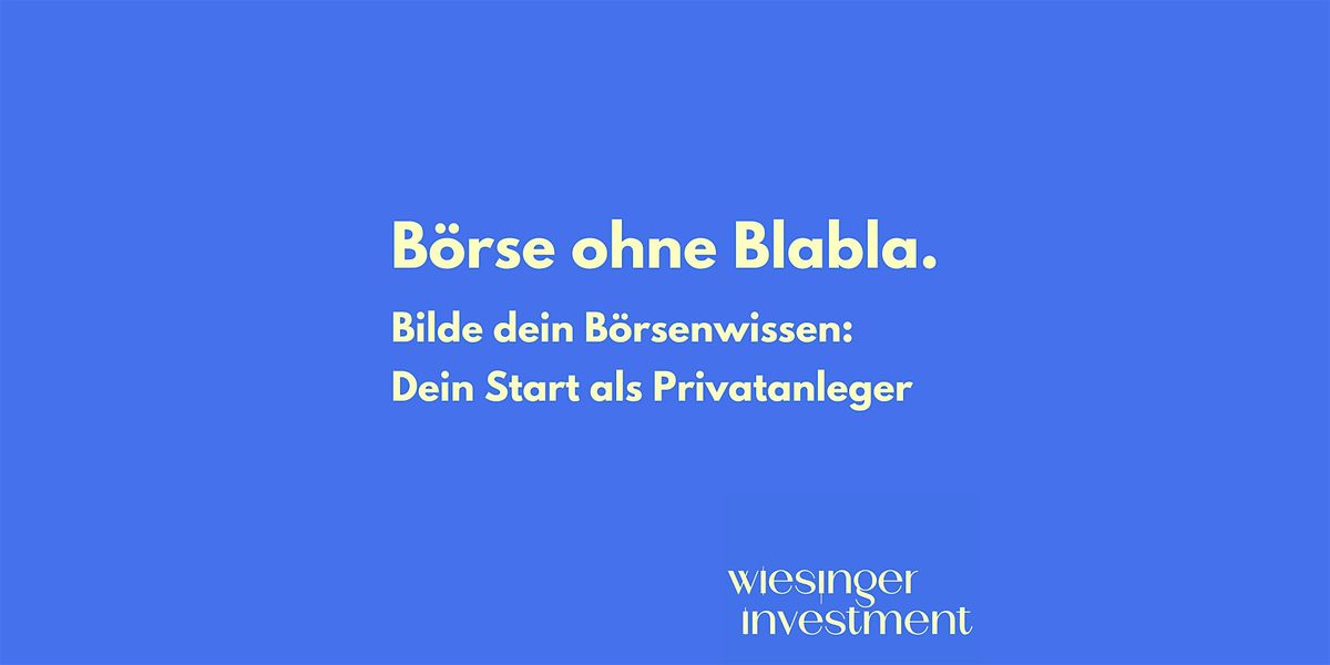 Bilde dein B\u00f6rsenwissen: Dein Start als Privatanleger