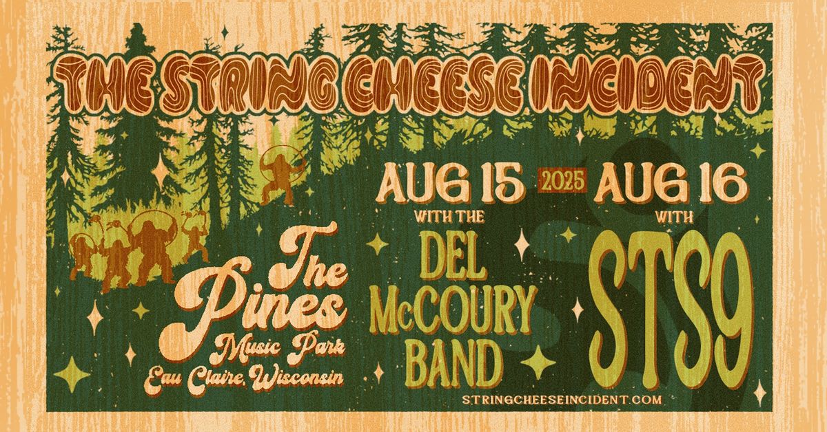 Campout in the Pines with SCI x2 + STS9 + The Del McCoury Band