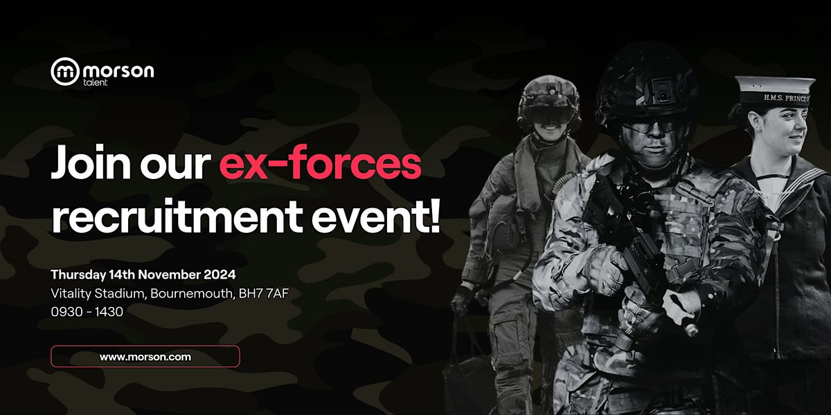 Morson Ex-Forces Recruitment Event: Bournemouth