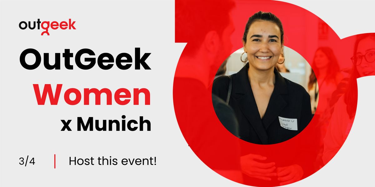 OutGeek Women in Tech - Munich Team Ticket (Intl. Women's Day Event)