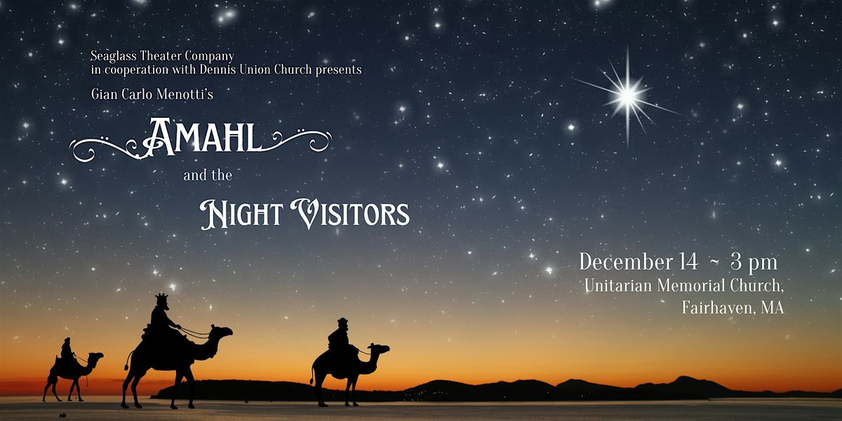 Amahl and the Night Visitors