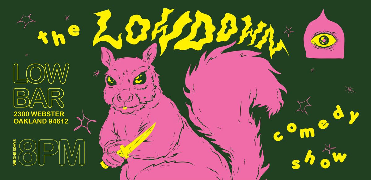 The Lowdown: Stand-Up Comedy Show