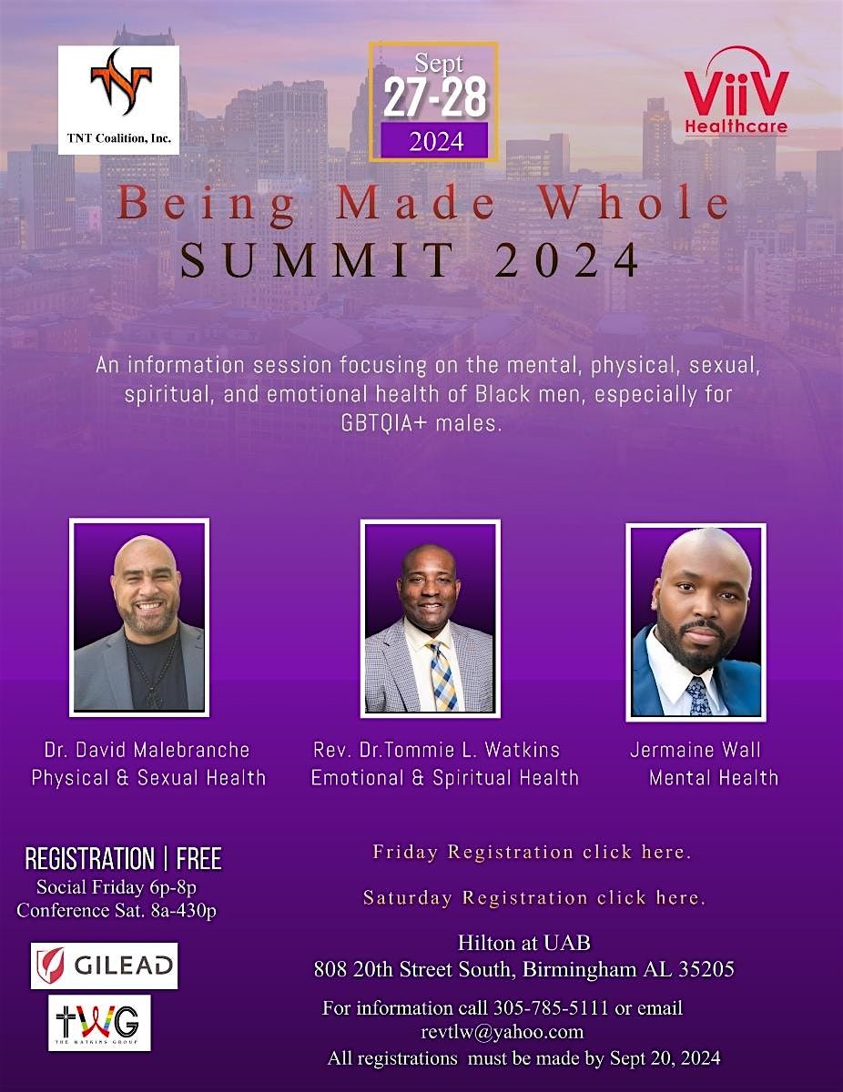 THE BEING MADE WHOLE BLACK MEN'S HEALTH SUMMIT