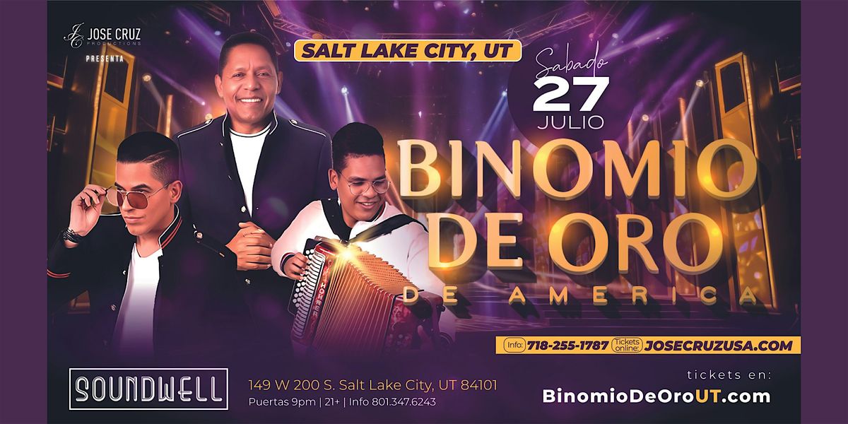 Binomio de Oro de Am\u00e9rica en SALT LAKE CITY, UT | Julio 27 2024
