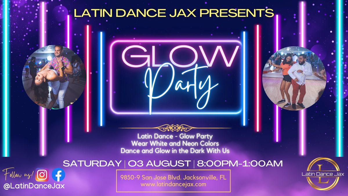 Latin Dance Glow Party - LDJ