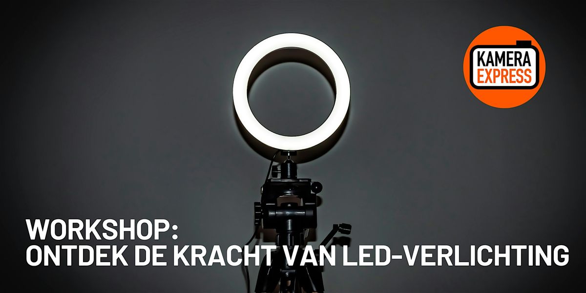 Workshop: Ontdek de kracht van LED-verlichting