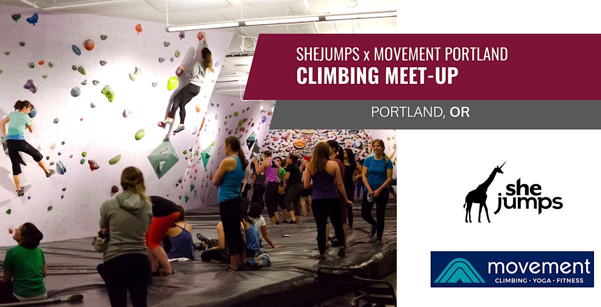 SheJumps x Movement Portland | Climbing Meet-Up