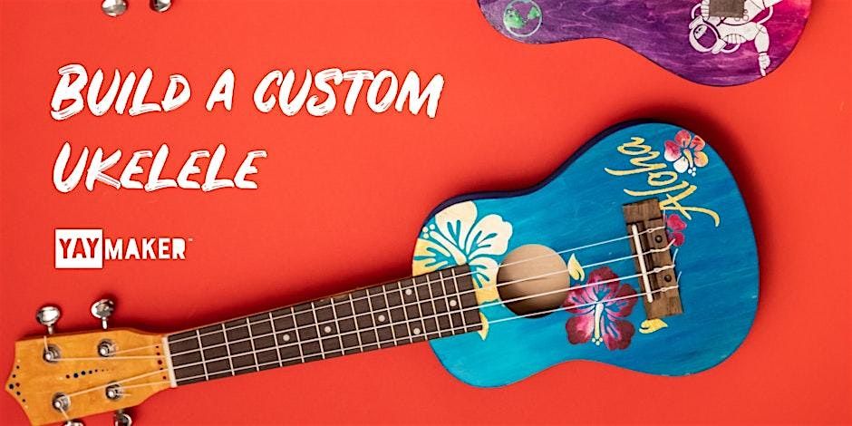 Custom Ukulele Making and Sip party