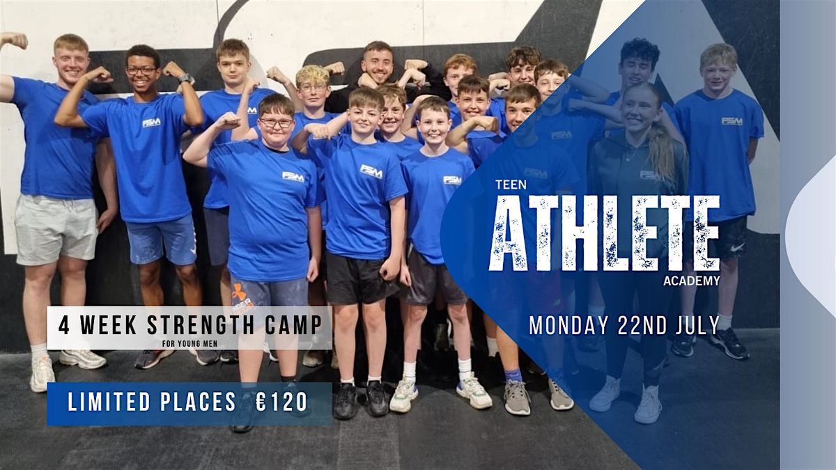 JULY Teen Boys Summer Strength Camp 4 Weeks