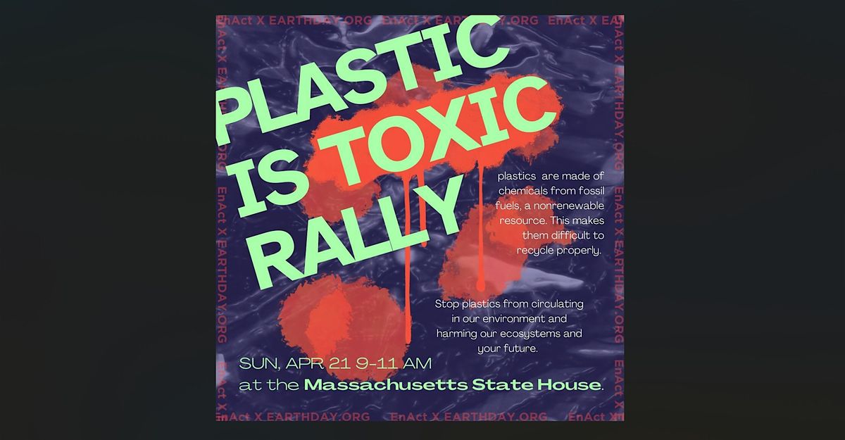 Plastic Is Toxic Rally