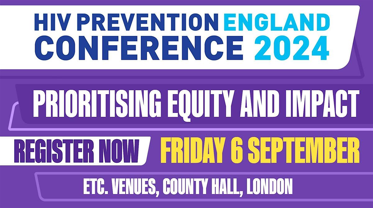 HIV Prevention England Conference 2024