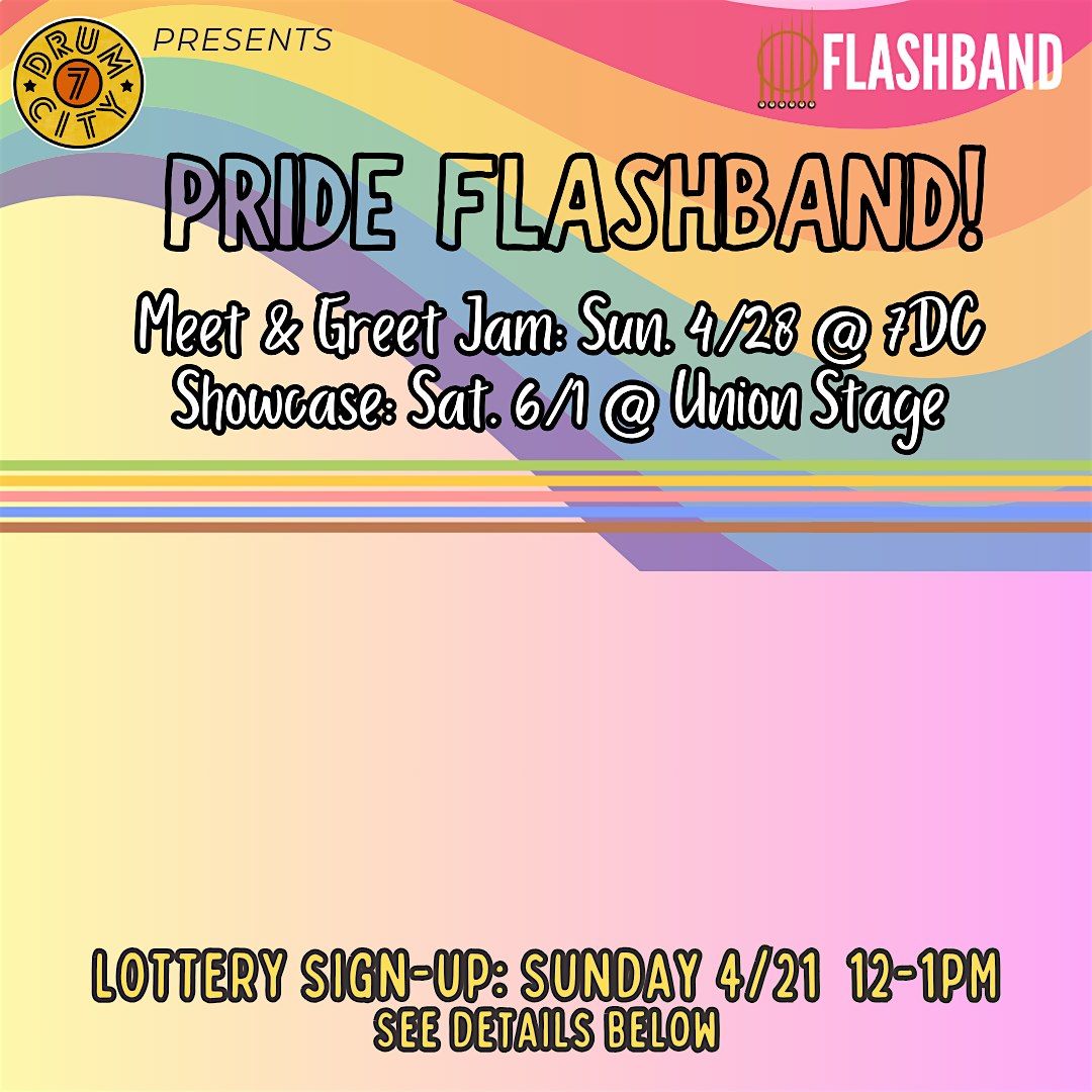 Pride Flashband - Meet & Greet Jam Lottery