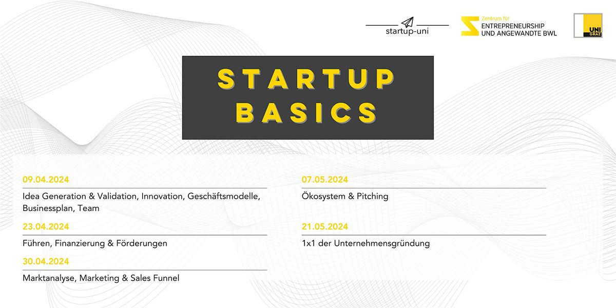 Startup Basics - Das 1x1 der Unternehmensgr\u00fcndung