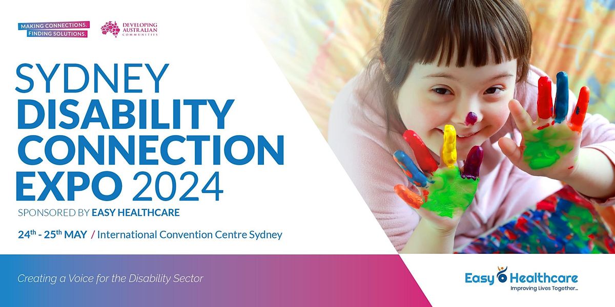 2024 Sydney Disability Connection Expo, Sponsored by Easy Health Care