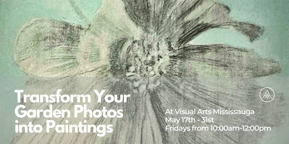 Transform your Garden Photos into Paintings Workshop at VAM