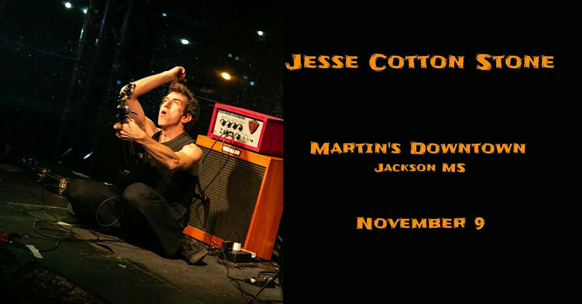 Jesse Cotton Stone Live at Martin's Downtown