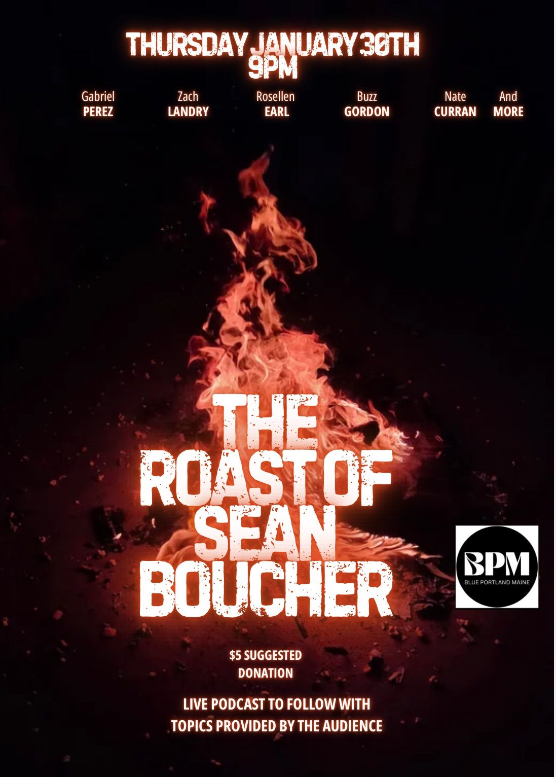 The Roast of Sean Boucher 