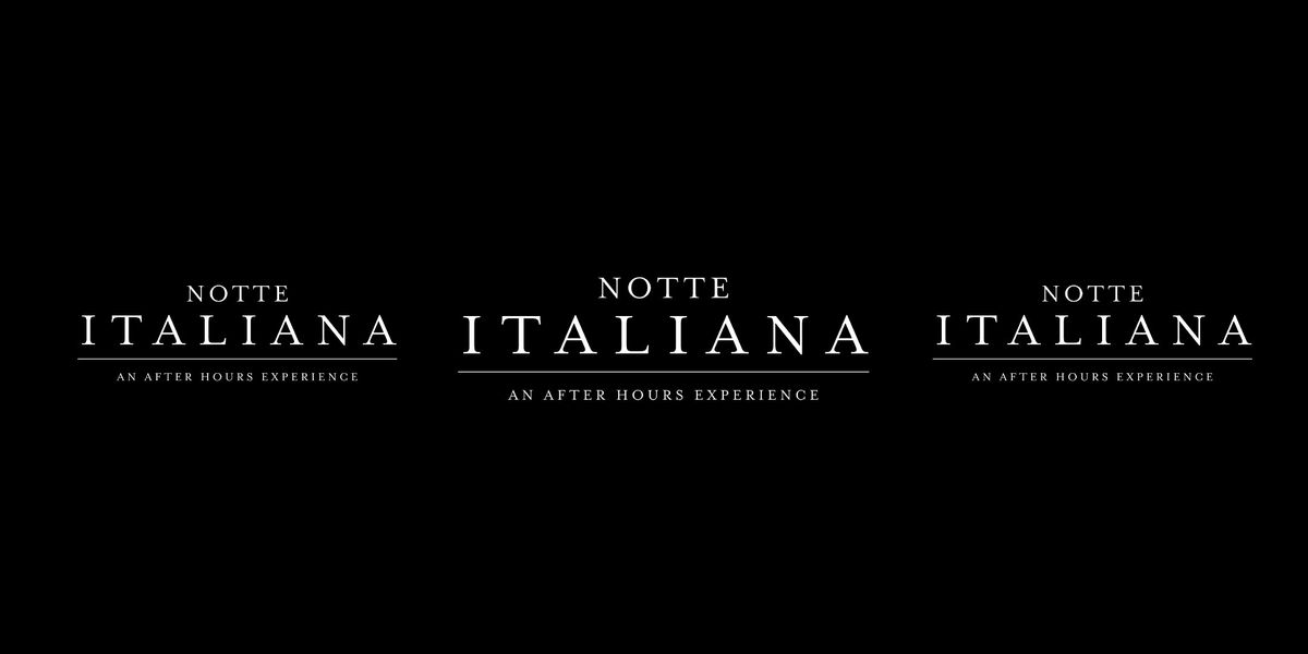 Notte Italiana: Holiday Kick Off, Early Bird Tickets