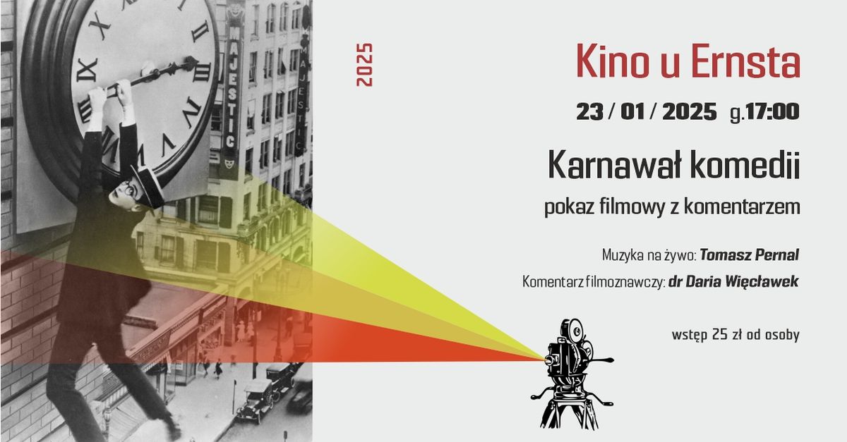 Kino u Ernsta: karnawa\u0142 komedii. Seans filmowy z muzyk\u0105 na \u017cywo