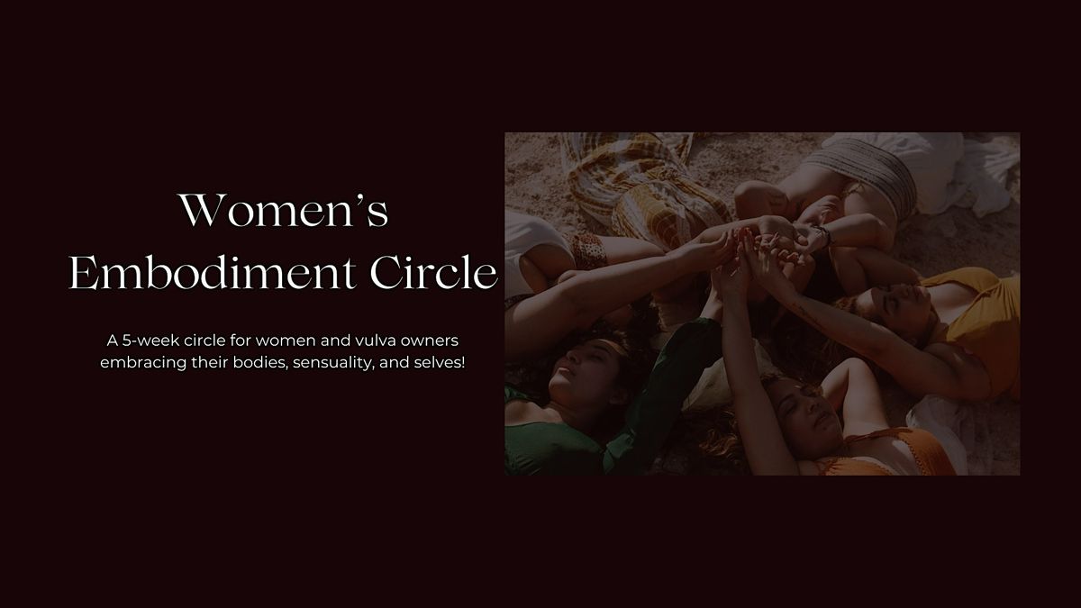 Women\u2019s Embodiment Circles