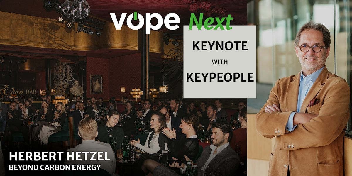 V\u00d6PE Next Keynote with Keypeople - Herbert Hetzel